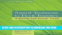 Collection Book Natural Treatments for Tics and Tourette s: A Patient and Family Guide