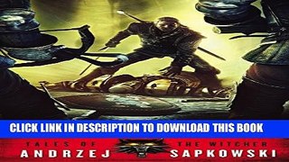 [PDF] Sword of Destiny (The Witcher) [Full Ebook]