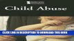 [PDF] Child Abuse (Introducing Issues with Opposing Viewpoints) Popular Collection[PDF] Child
