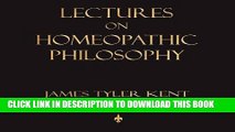 New Book Lectures on Homeopathic Philosophy