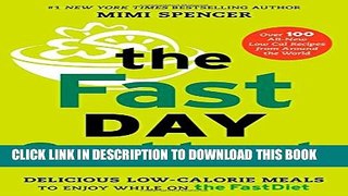 [Read] The FastDay Cookbook: Delicious Low-Calorie Meals to Enjoy while on The FastDiet Full Online