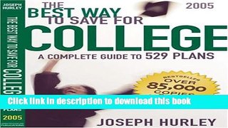 Read The Best Way to Save for College: A Complete Guide to 529 Plans  Ebook Free