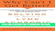 [PDF] Why Can t I Get Better? Solving the Mystery of Lyme and Chronic Disease Full Collection