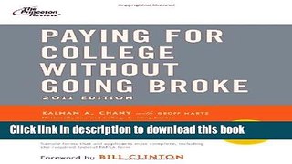 Read Paying for College Without Going Broke, 2011 Edition (College Admissions Guides)  Ebook Free