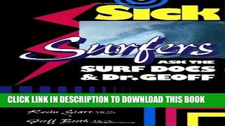 [PDF] Sick Surfers Ask the Surf Docs Popular Collection