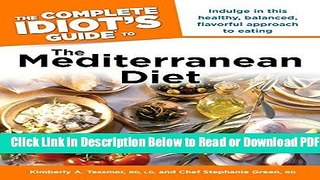 [Get] The Complete Idiot s Guide to the Mediterranean Diet (Idiot s Guides) Free Online
