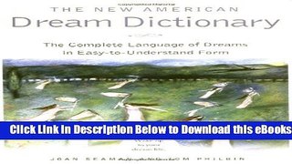 [Reads] The New American Dream Dictionary: The Complete Language of Dreams in Easy-To-Understand