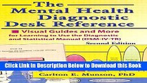 [Reads] The Mental Health Diagnostic Desk Reference: Visual Guides and More for Learning to Use