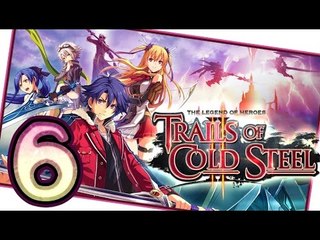 The Legend of Heroes: Trails of Cold Steel 2 Walkthrough Part 6 (PS3, Vita) English | No Commentary