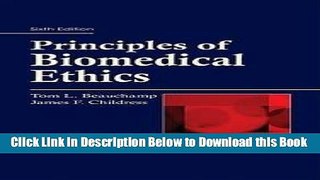 [Reads] Principles of Biomedical Ethics (Beauchamp) 6th (sixth) edition Online Books