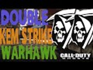 Double Kem strike on Warhawk