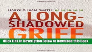 [Best] A Long Shadowed Grief Free Books