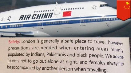 Air China’s in-flight magazine slammed for racist warning about London