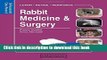 Read Rabbit Medicine   Surgery: Self-Assessment Color Review (Veterinary Self-Assessment Color
