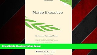 Choose Book Nurse Executive Review and Resource Manual