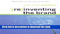Read Reinventing the Brand: Can Top Brands Survive the New Market Realities?  Ebook Free