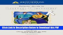 [Read] Johns Hopkins Patients  Guide To Lung Cancer Popular Online
