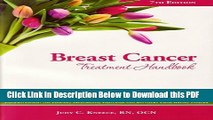 [Read] Breast Cancer Treatment Handbook: Understanding the Disease, Treatments, Emotions, and