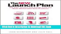 Read The NEW Launch Plan: 152 Tips, Tactics and Trends from the Most Memorable New Products by