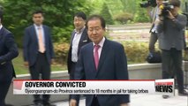 South Gyeongsang-do Province governor Hong Joon-pyo receives 18 months jail term for accepting bribery