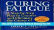 [Read] Curing Fatigue: A Step-By-Step Plan to Uncover and Eliminate the Causes of Chronic Fatigue