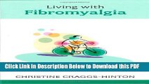 [Read] Living with Fibromyalgia (Overcoming Common Problems Series) Full Online
