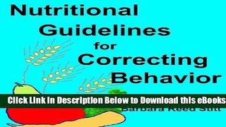 [Reads] Nutritional Guidelines for Correcting Behavior Free Books