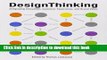 Read Design Thinking: Integrating Innovation, Customer Experience, and Brand Value  Ebook Free