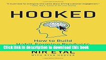 Read Hooked: How to Build Habit-Forming Products  Ebook Free