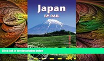 different   Japan by Rail, 3rd: includes rail route guide and 30 city guides
