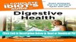 [Get] The Complete Idiot s Guide to Digestive Health (Complete Idiot s Guides (Lifestyle