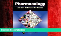 Enjoyed Read Pharmacology: A 2-in-1 Reference for Nurses (2-in-1 Reference for Nurses Series)