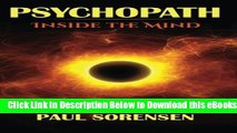 [Reads] Psychopath: Inside the Mind of a Psychopath Free Books