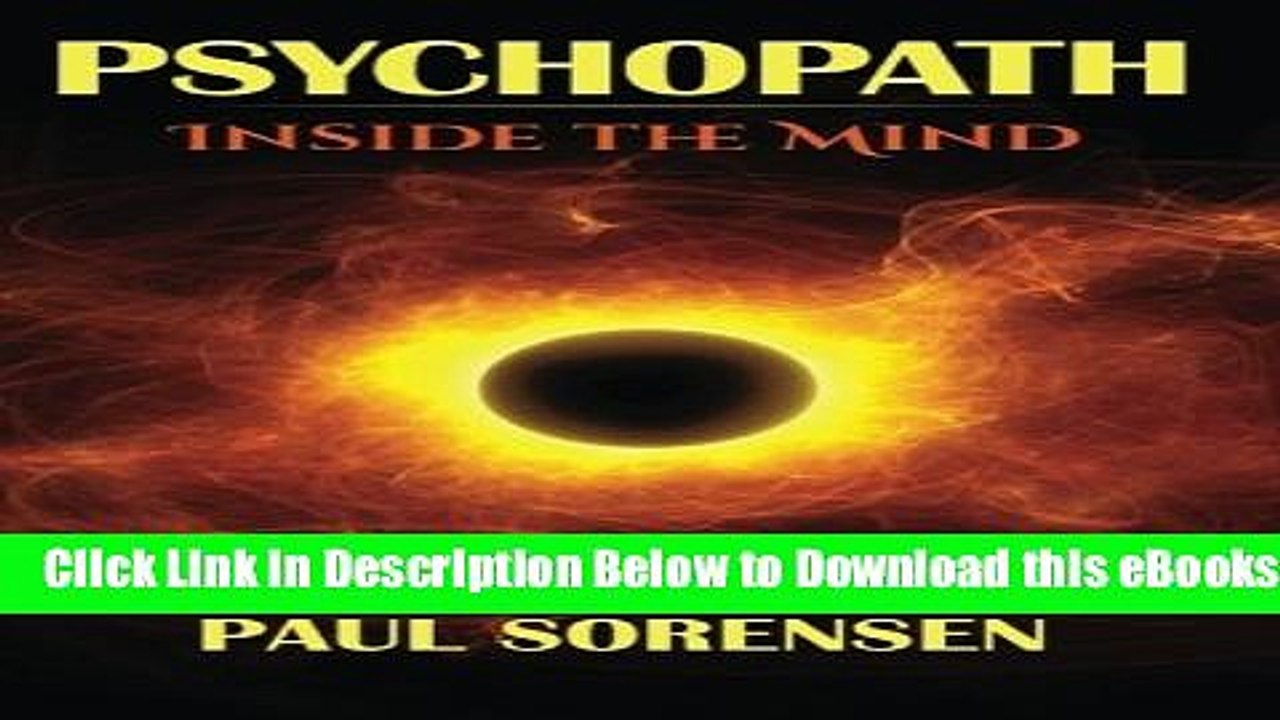 [Reads] Psychopath: Inside the Mind of a Psychopath Free Books