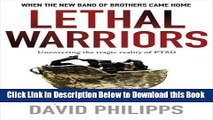 [Best] Lethal Warriors: When the New Band of Brothers Came Home Free Books