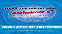[Get] When the Doctor Says Alzheimer s by Betty Weiss (2004-01-13) Popular Online