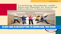 New Book Teaching Students with Special Needs in General Education Classrooms (8th Edition)
