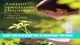 New Book Autism Spectrum Disorders: From Theory to Practice (2nd Edition)