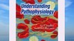 [PDF] Understanding Pathophysiology - 3rd (Third) Edition ( Hardcover ) Full Online