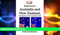 there is  JR s Experience Australia and New Zealand: A Preparation and Logistical Guide (JR s