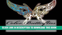 New Book Color Butterflies: Adult Coloring for Relaxation