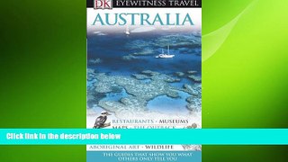 different   Australia (Eyewitness Travel Guides)
