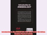 [PDF] Introduction to Kinesiology With Web Study Guide-4th Edition: Studying Physical Activity