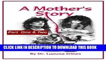[PDF] A Mother s Story (Murdered Husband, Drug Addiction, Cocaine, Death, Single Mother, Dr.
