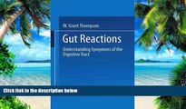 Big Deals  Gut Reactions: Understanding Symptoms of the Digestive Tract  Free Full Read Best Seller
