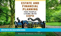 Big Deals  Estate and Financial Planning for People Living with COPD  Best Seller Books Best Seller