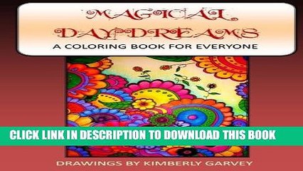 New Book Magical Daydreams: Coloring Book For Everyone