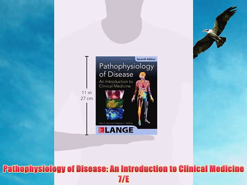 [PDF] Pathophysiology of Disease: An Introduction to Clinical Medicine 7/E Popular Online