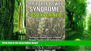 Big Deals  Irritable Bowel Syndrome: IBS Explained: Achieve Relief from Irritable Bowel Syndrome