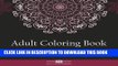 Collection Book Adult Coloring Book: A Collection of Stress Relieving Patterns, Mandalas,
